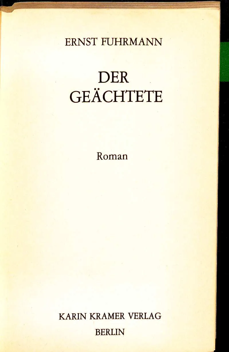 Ernst Fuhrmann Der Geächtete 1986 Titel